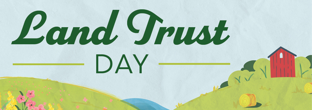 Land Trust Day is June 1